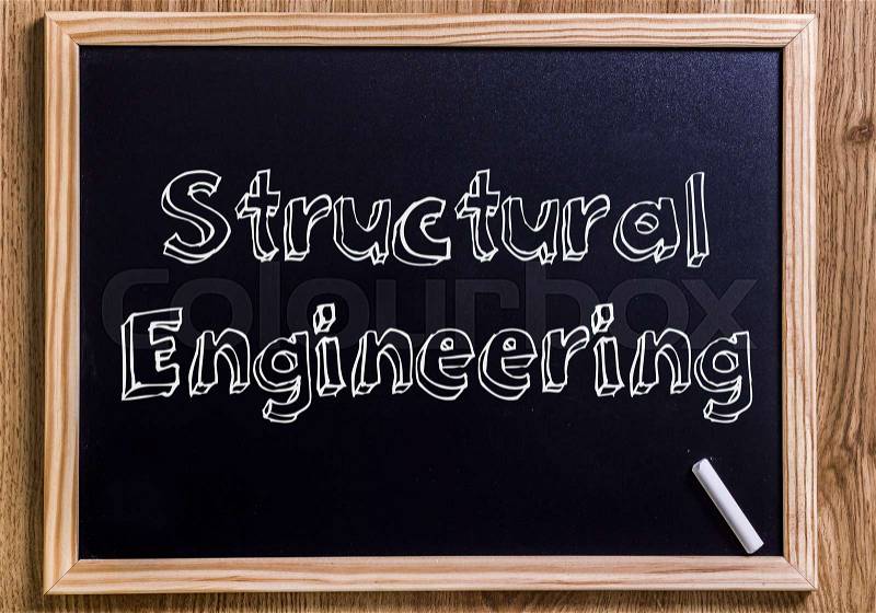 Structural Engineering - New chalkboard with 3D outlined text - on wood, stock photo