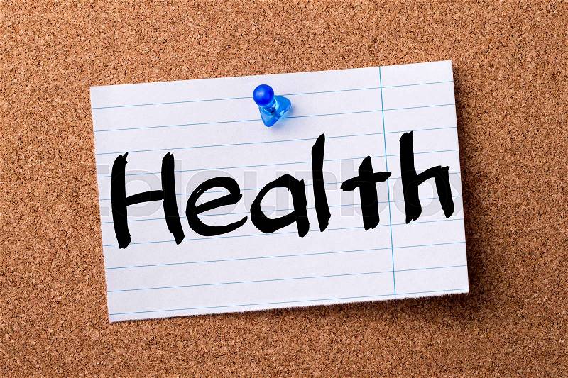 Health - teared note paper pinned on bulletin board - horizontal image, stock photo