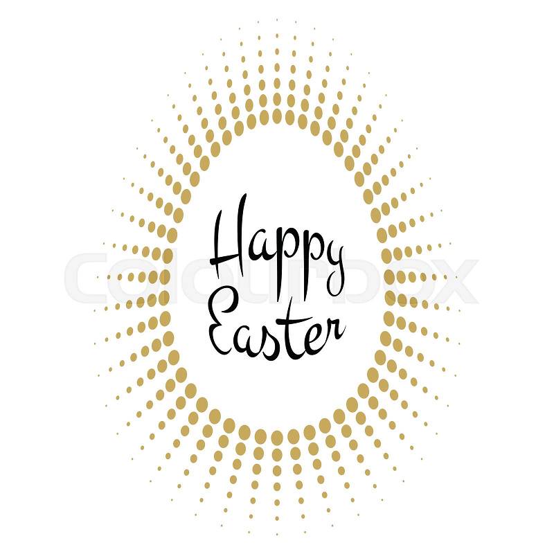 Vector Happy Easter black typographic calligraphic lettering with gold halftone egg as rays frame isolated on white background. Retro holiday easter badge. Religious holiday sign, vector