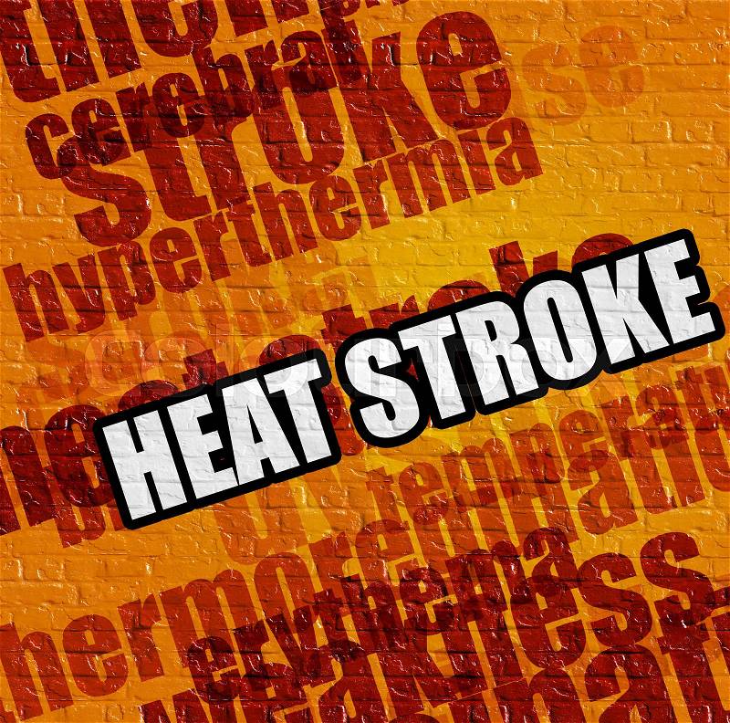 Modern medical concept: Heat Stroke on the Yellow Wall . Heat Stroke - on the Brick Wall with Word Cloud Around . , stock photo