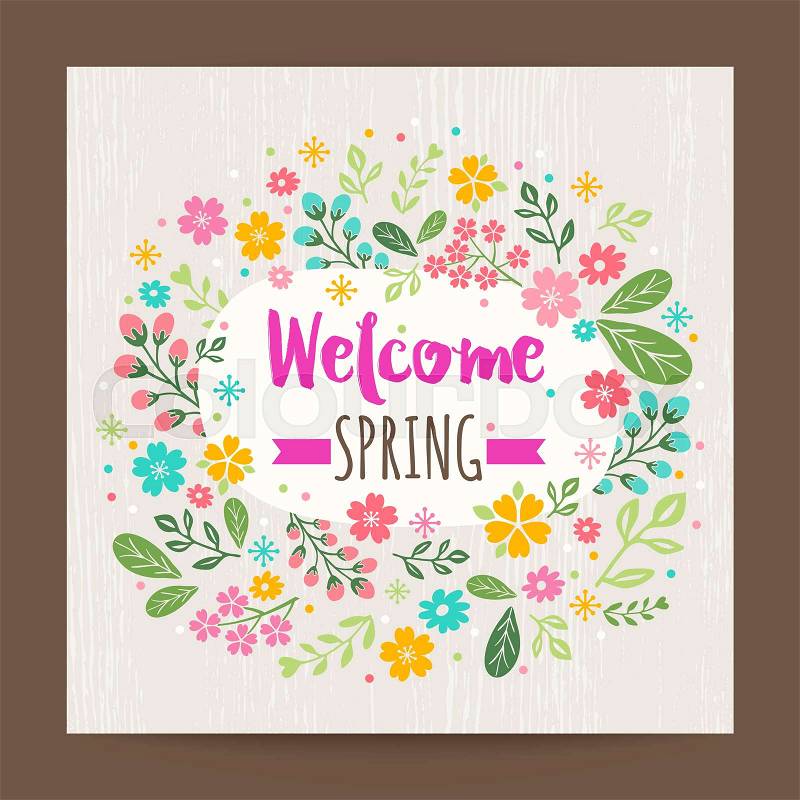 Welcome spring season, floral illustration on wood texture background, vector