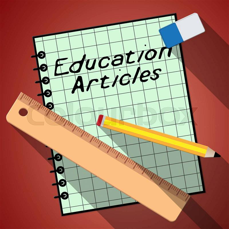 Education Articles Notebook Represents Learning Information 3d Illustration, stock photo