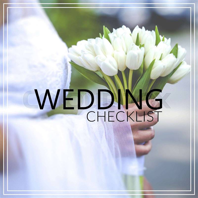 Wedding Checklist. Beautiful wedding bouquet in hands of the bride, stock photo