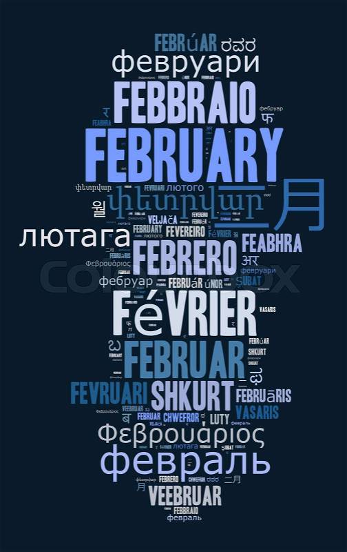 Word February in different languages word cloud concept, stock photo