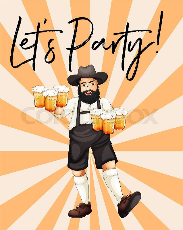Man with glasses of beer with phrase let's party illustration, vector