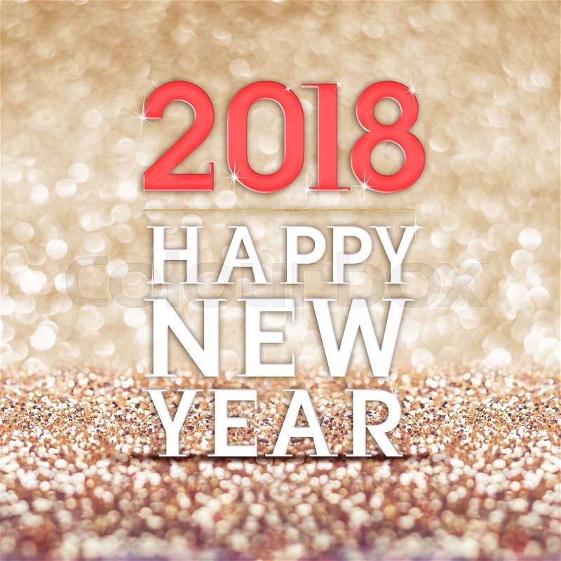 Happy new year 2018 year number with confetti at sparkling golden glitter background ,Holiday Greeting card, stock photo