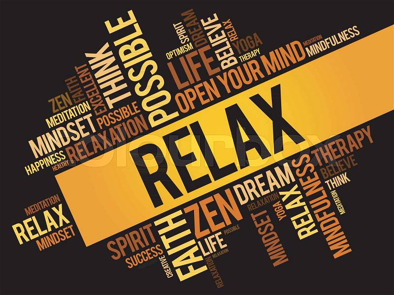 Relax word cloud collage, concept background, vector