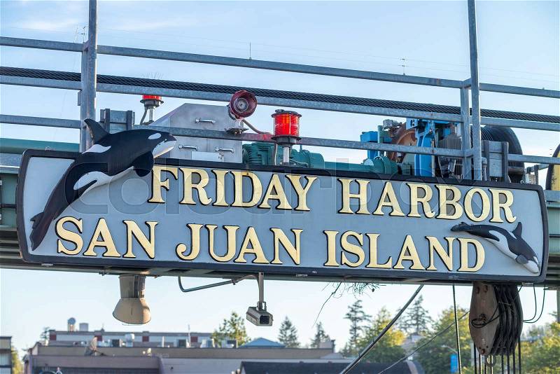 SAN JUAN ISLANDS, WA - AUGUST 15, 2017: Friday Harbor sigh, San Juan Islands, Washington, USA, stock photo