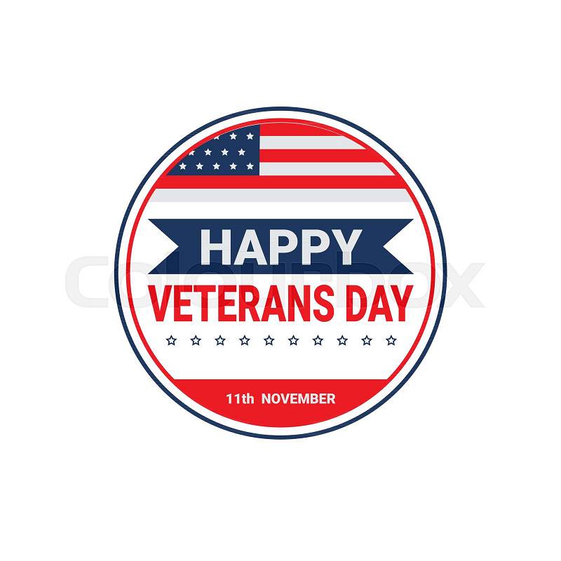 Veterans Day Celebration National American Holiday Icon Greeting Card With Usa Flag Vector Illustration, vector