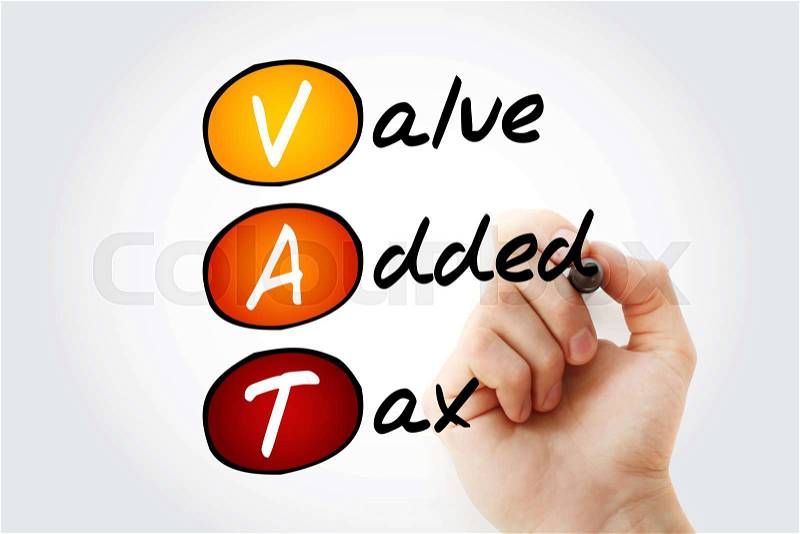 VAT - Value Added Tax, acronym business concept background, stock photo