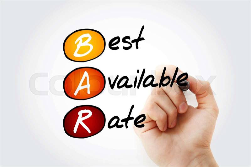 BAR - Best Available Rate, acronym with marker, business concept, stock photo