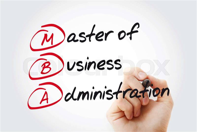 MBA - Master of Business Administration with marker, acronym business concept, stock photo