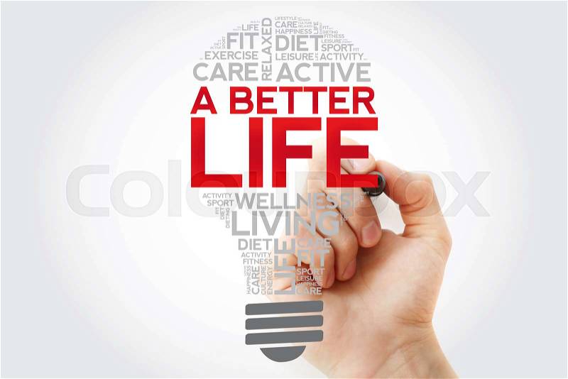 A Better Life bulb word cloud with marker, health concept, stock photo