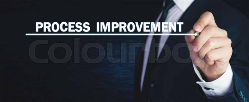 Man with pen write Process Improvement text in screen, stock photo