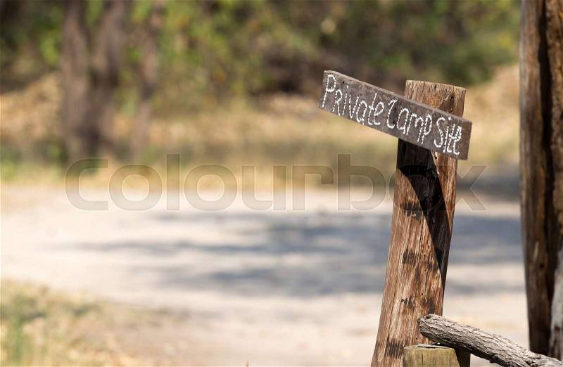 Private camp site sign, campsite in Botswana, stock photo
