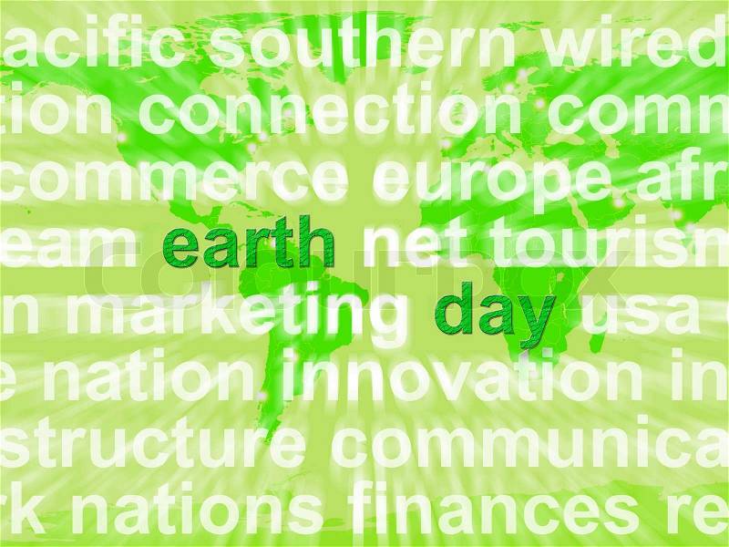 Earth Day Words Showing Environmental Concern And Conservation, stock photo