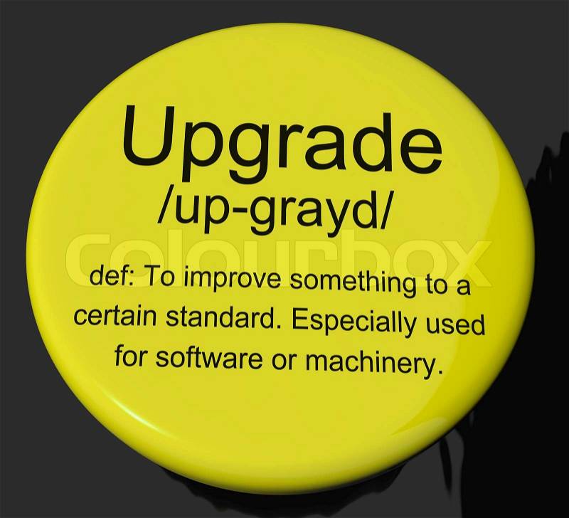 Upgrade Definition Button Showing Software Update Or Installatio, stock photo