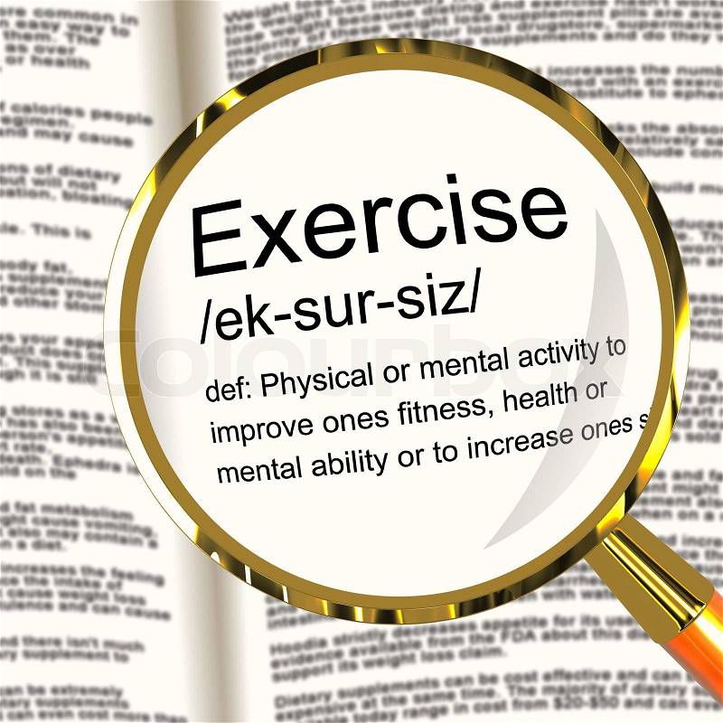 Exercise Definition Magnifier Showing Fitness Activity And Working Out, stock photo