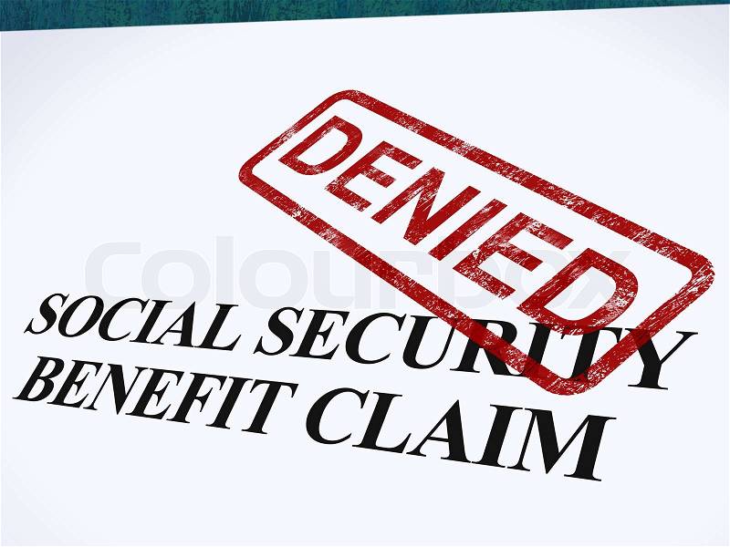 Social Security Claim Denied Stamp Shows Social Unemployment Benefit Refused, stock photo