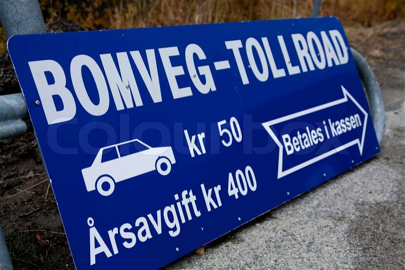 Toll road sign, stock photo