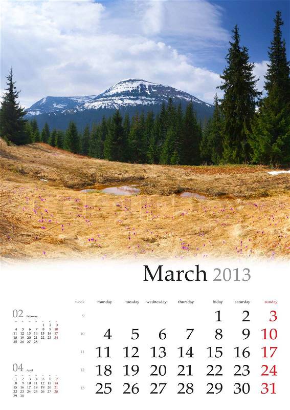 2013 Calendar March Beautiful spring landscape in the mountains, stock photo