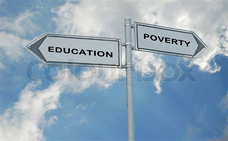 Road sign to education and poverty, stock photo
