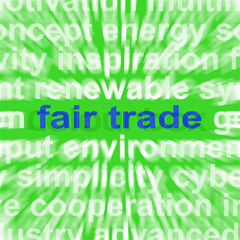 Fair Trade Words Meaning Fairtrade Products And Merchandise, stock photo