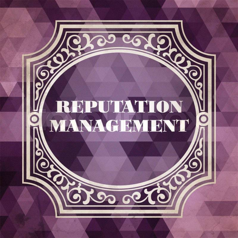 Reputation Management Concept. Vintage design. Purple Background made of Triangles, stock photo