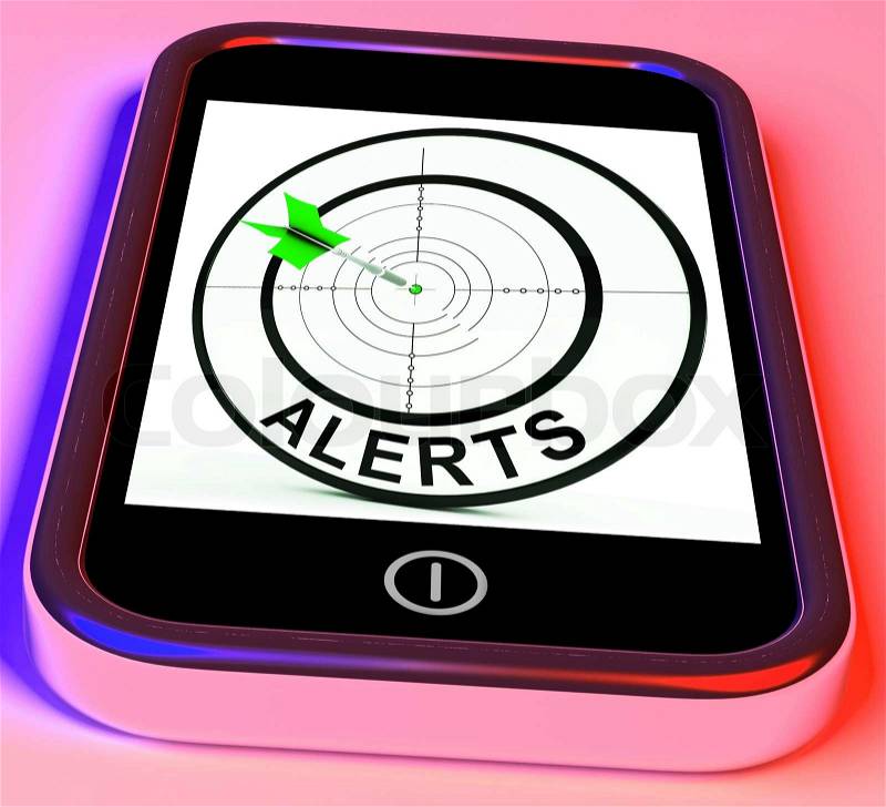 Alerts Smartphone Meaning Phone Reminder Or Alarm, stock photo