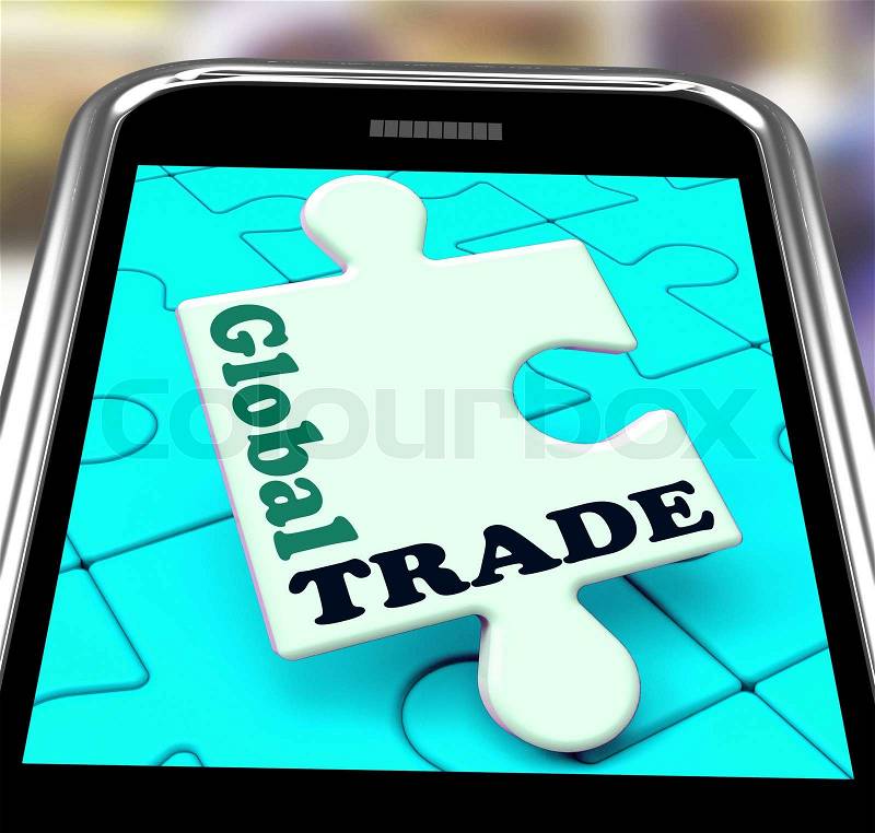 Global Trade Smartphone Meaning Online Worldwide Commerce, stock photo