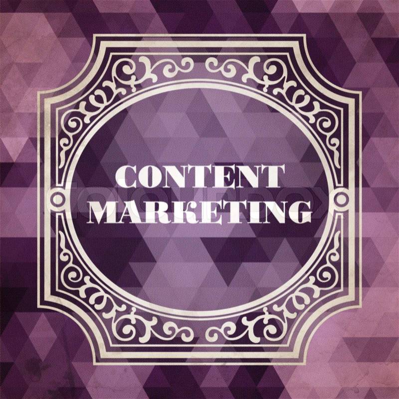 Content Marketing Concept. Vintage design. Purple Background made of Triangles, stock photo