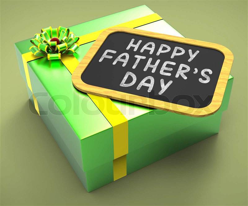 Happy Fathers Day Present Showing Parenting Celebration Occasion Or Holidays, stock photo